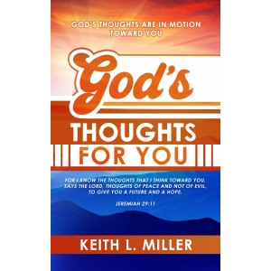 God's Thoughts for you book with Study Questions by Keith Miller